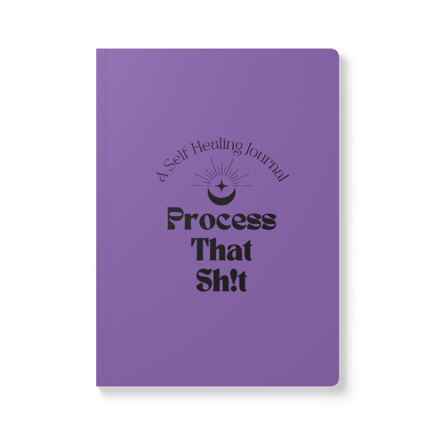 Self-Healing Journal - Process That Sh!t