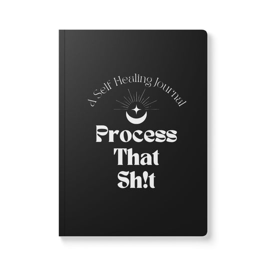 Process That Sh!t Self-Healing Journal
