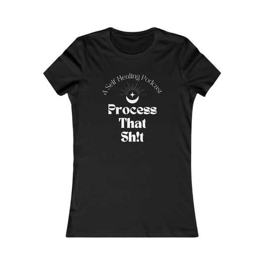 Process That Sh!t - Women's Fitted T-shirt