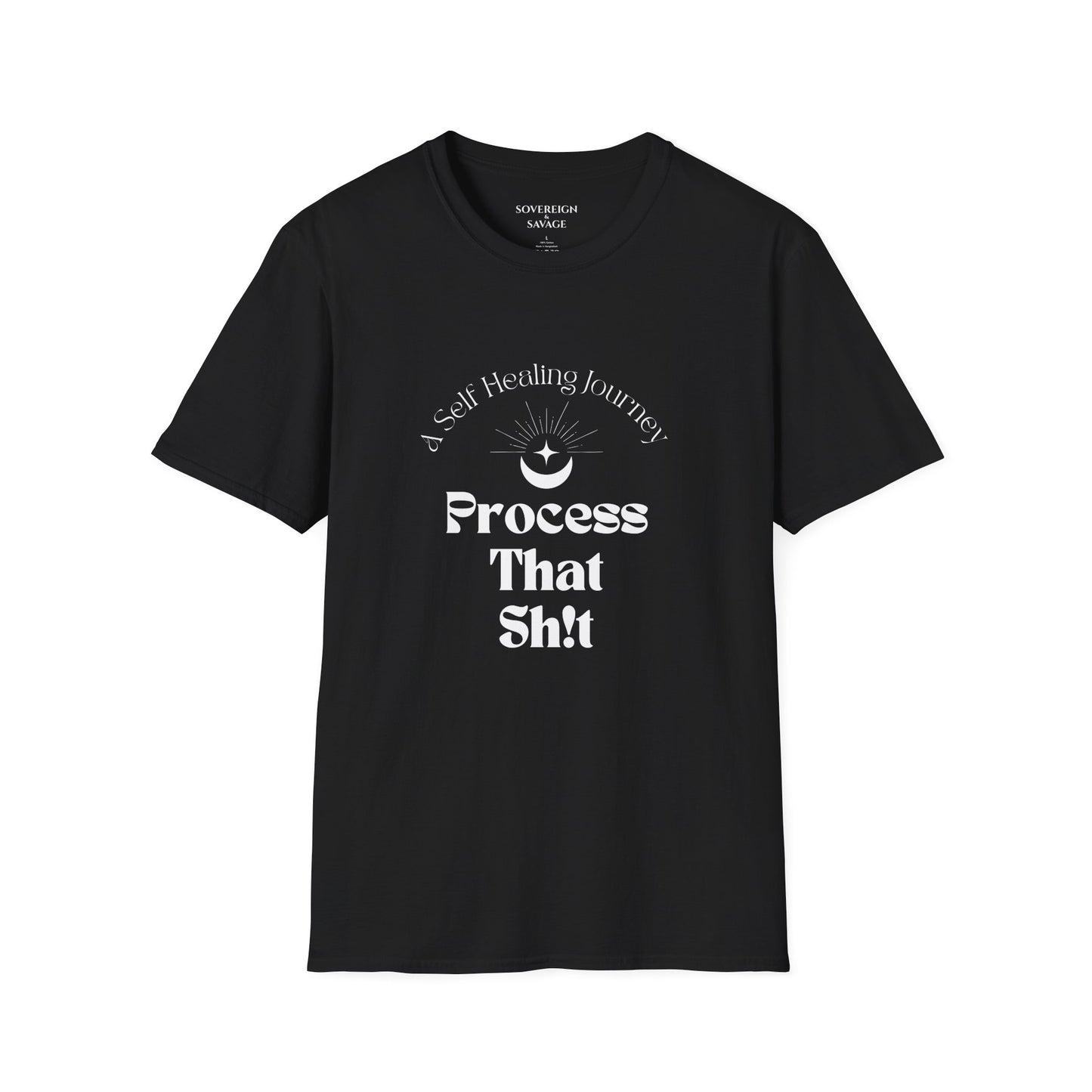 Process That Sh!t - Unisex/Mens T-shirt