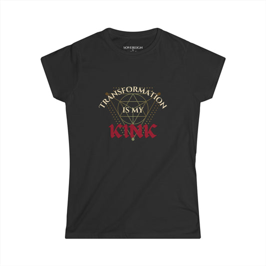 Transformation is My Kink - Women's Tee