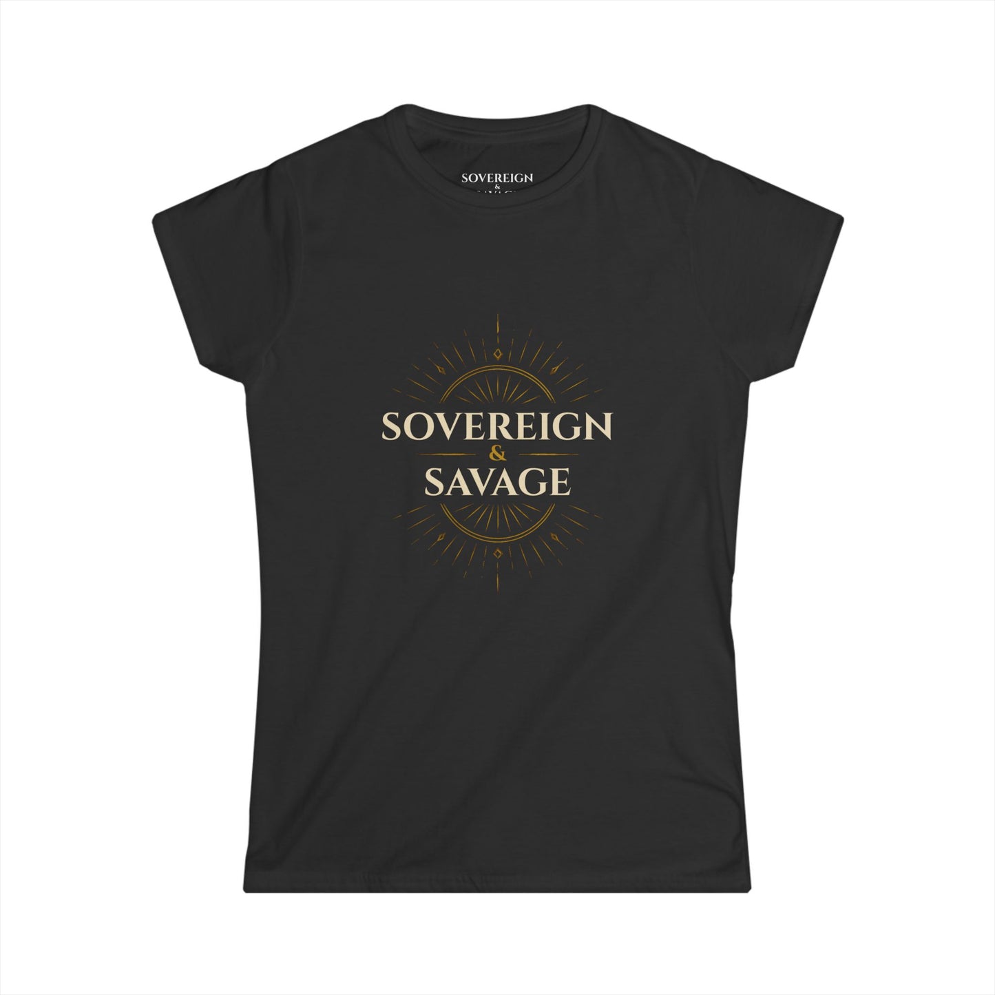 Sovereign & Savage - Women's Fitted Tee