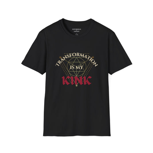 Transformation Is My Kink - Unisex/Men's Tee