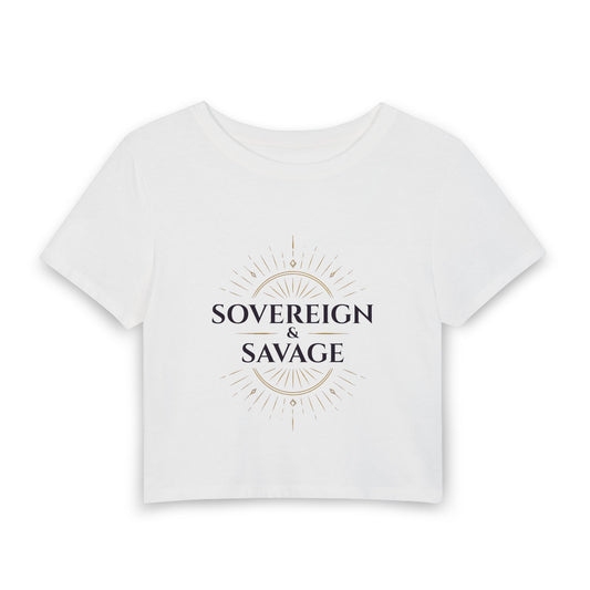 Sovereign & Savage - Crop Top
